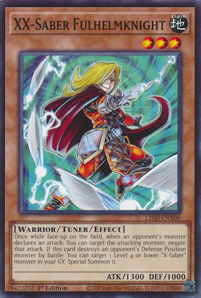 L26D-ENX06 - XX-Saber Fulhelmknight - Common - Legendary Modern Decks 2026
