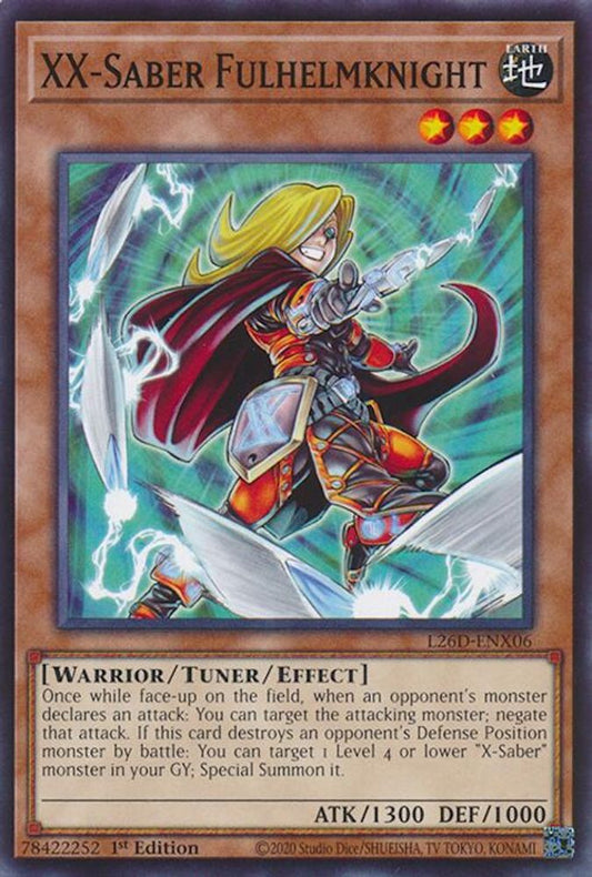 L26D-ENX06 - XX-Saber Fulhelmknight - Common - Legendary Modern Decks 2026