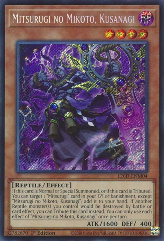 L26D-ENM04 - Mitsurugi no Mikoto, Kusanagi - Secret Rare - Legendary Modern Decks 2026