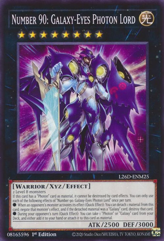 L26D-ENM25 - Number 90: Galaxy-Eyes Photon Lord - Common - Legendary Modern Decks 2026