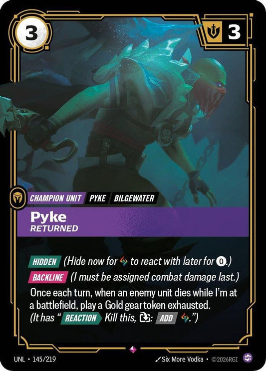 145/219 - Pyke, Returned (Foil) - Rare - Unleashed