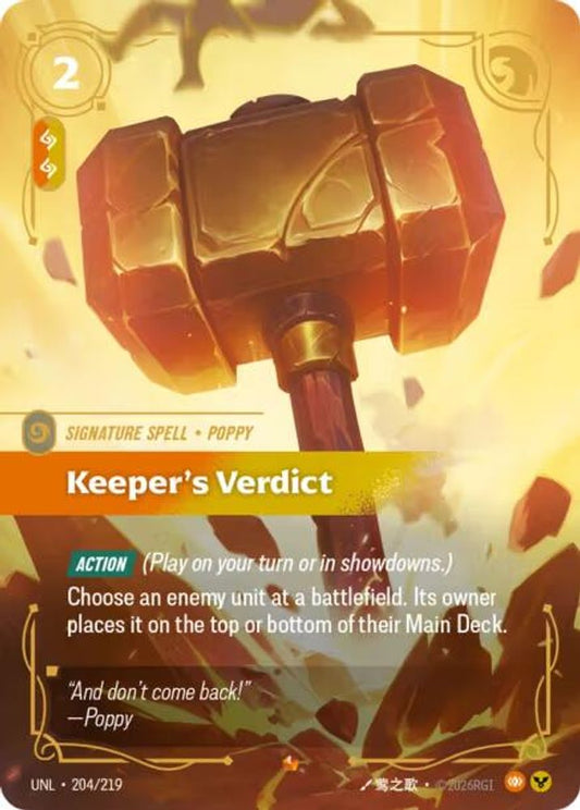 204/219 - Keeper's Verdict (Foil) - Epic - Unleashed