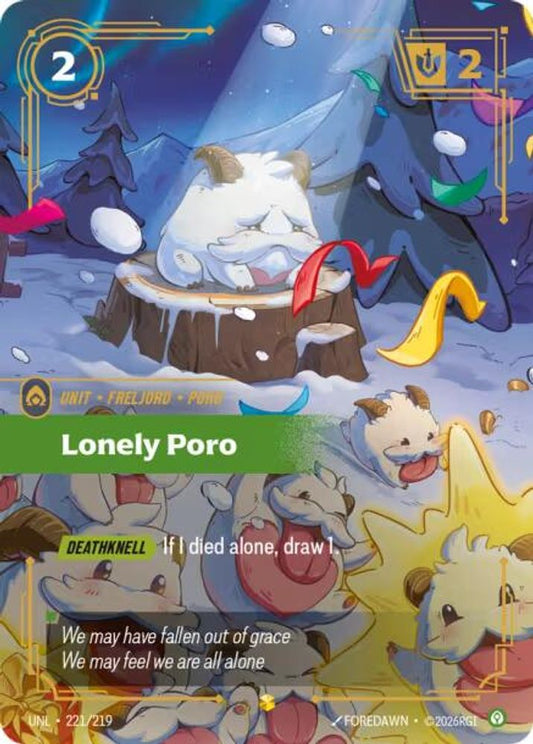221/219 - Lonely Poro (Foil) - Showcase - Unleashed