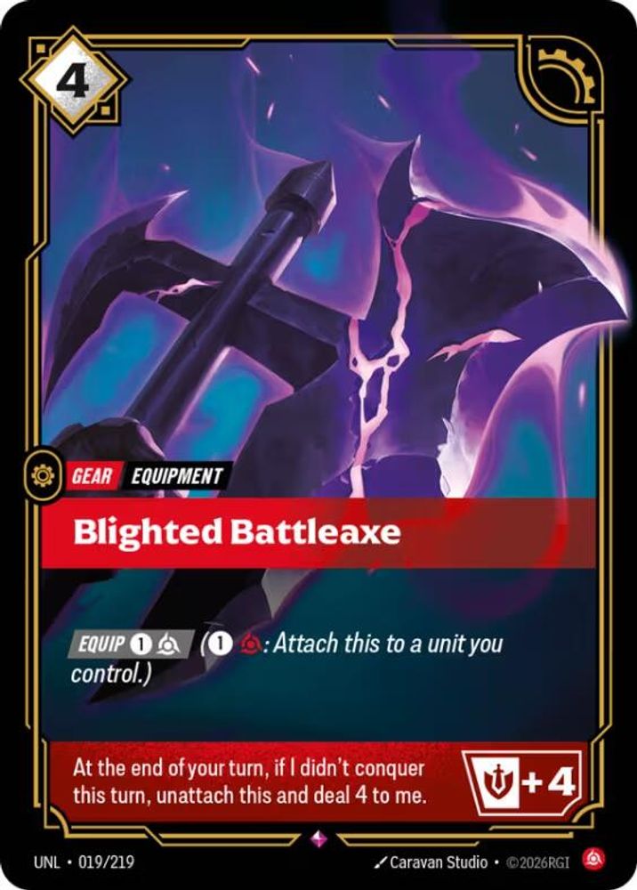 019/219 - Blighted Battleaxe (Foil) - Rare - Unleashed