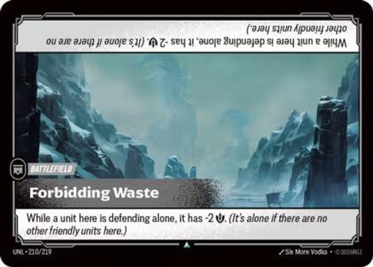 210/219 - Forbidding Waste (Foil) - Uncommon - Unleashed