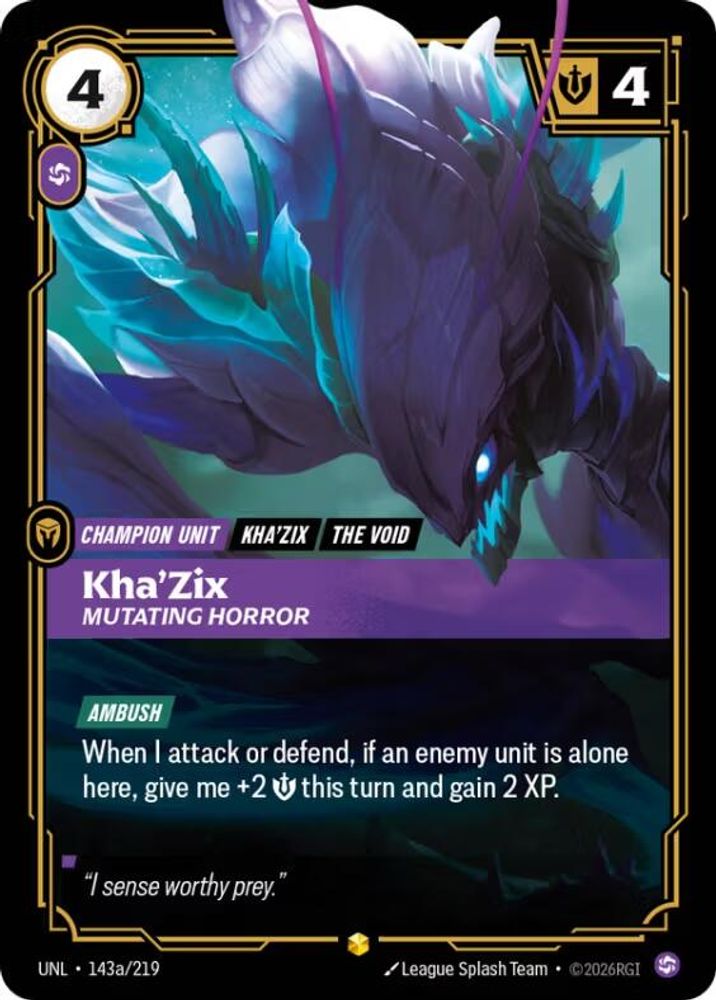 143a/219 - Kha'Zix - Mutating Horror (Alternate Art) - Showcase - Unleashed