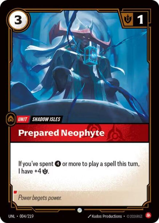 004/219 - Prepared Neophyte (Foil) - Common - Unleashed