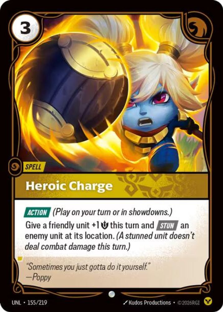 155/219 - Heroic Charge - Common - Unleashed