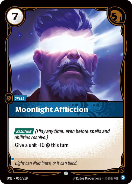 066/219 - Moonlight Affliction - Common - Unleashed