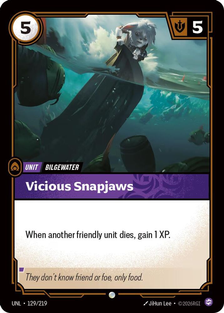 129/219 - Vicious Snapjaws - Common - Unleashed