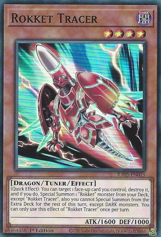 RA05-EN015 * Rokket Tracer * Super Rare * Rarity Collection 5