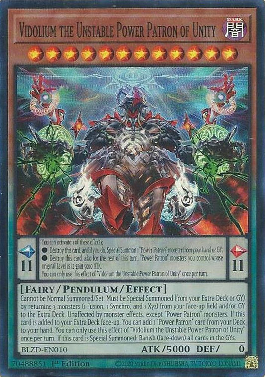 BLZD-EN010 - Vidolium the Unstable Power Patron of Unity - Super Rare - Blazing Dominion