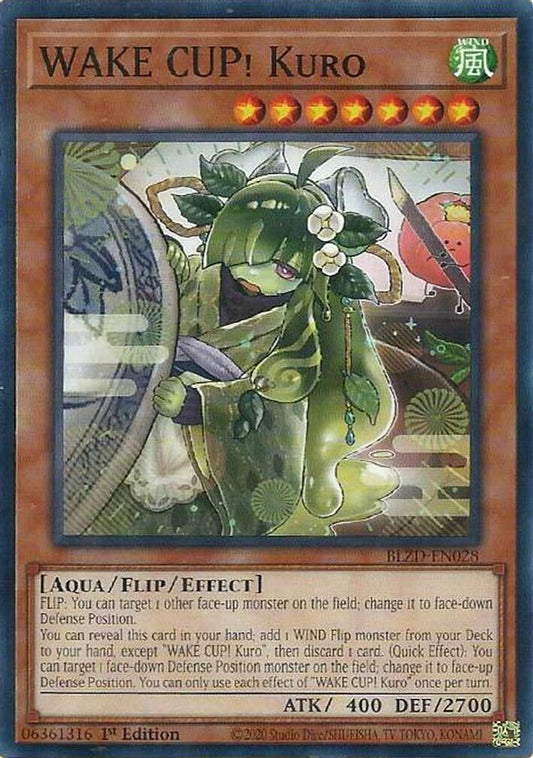 BLZD-EN028 - WAKE CUP! Kuro - Common - Blazing Dominion