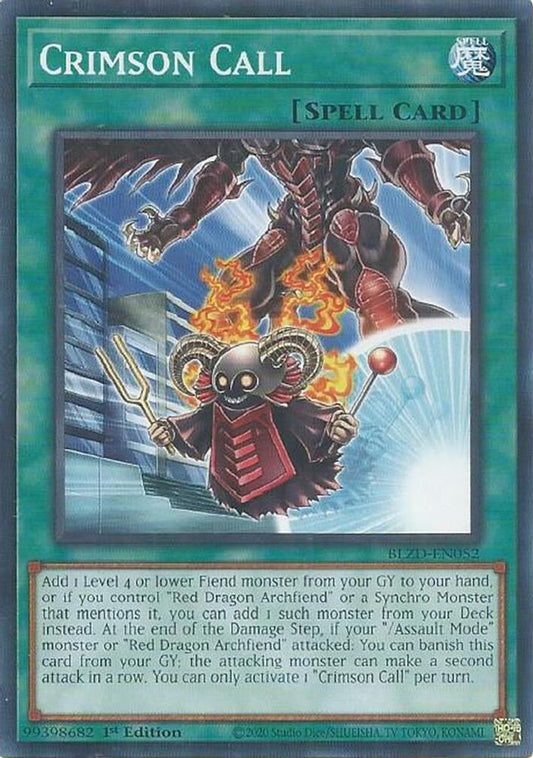 BLZD-EN052 * Crimson Call * Common * Blazing Dominion