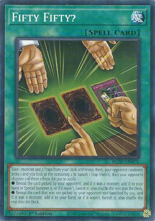 BLZD-EN070 * Fifty Fifty? * Common * Blazing Dominion