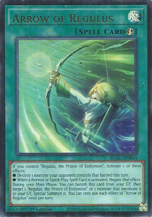 BLGG-EN044 * Arrow of Regulus * Ultra Rare * Battles of Legend: Glorious Gallery
