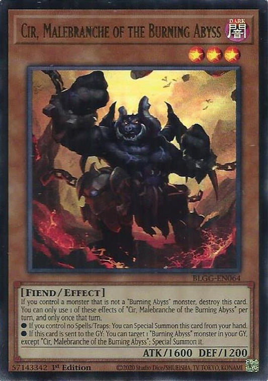 BLGG-EN064 * Cir, Malebranche of the Burning Abyss * Ultra Rare * Battles of Legend: Glorious Gallery