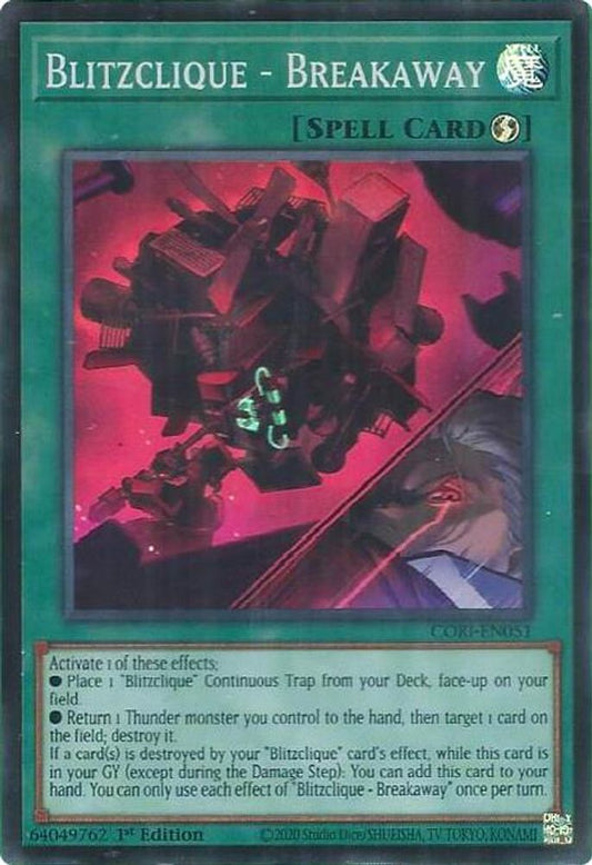 CORI-EN051 * Blitzclique - Breakaway * Super Rare * Chaos Origins
