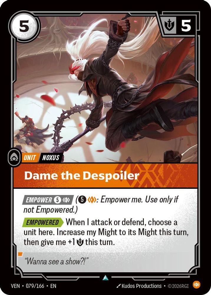 079/166 * Dame the Despoiler * Uncommon * Vendetta