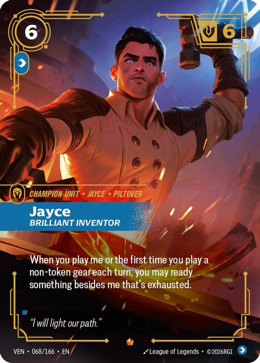 068/166 * Jayce, Brilliant Inventor (Foil) * Epic * Vendetta