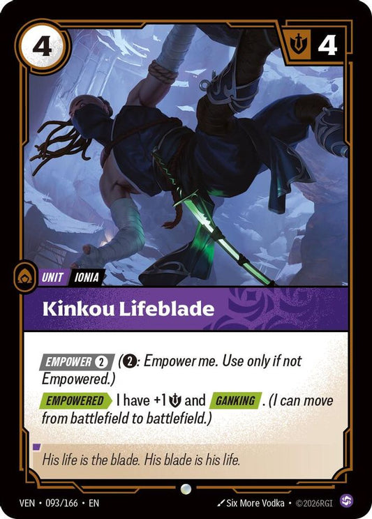 093/166 * Kinkou Lifeblade * Common * Vendetta