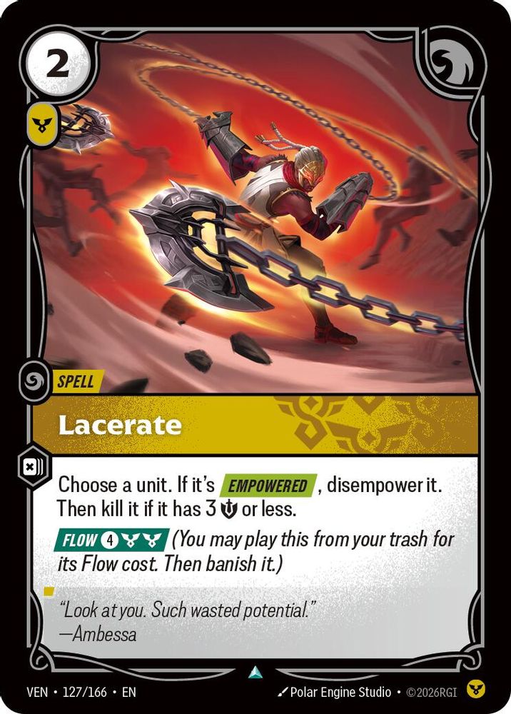 127/166 * Lacerate * Uncommon * Vendetta