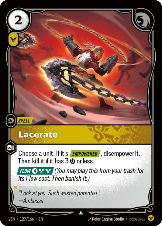 127/166 * Lacerate * Uncommon * Vendetta