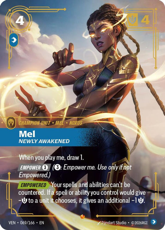 069/166 * Mel, Newly Awakened (Foil) * Epic * Vendetta
