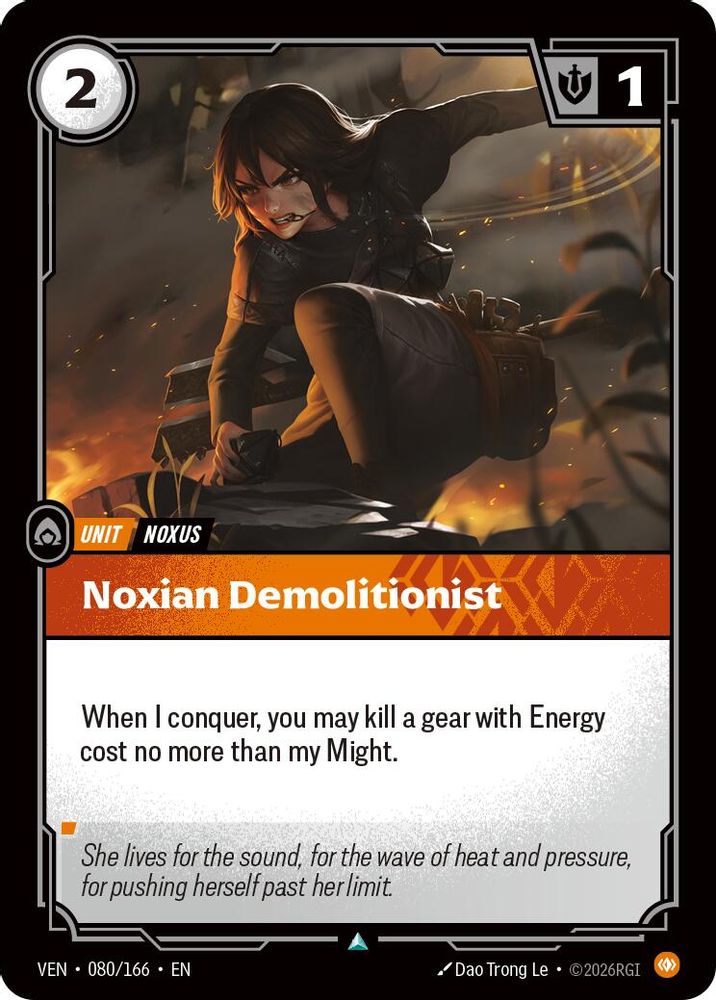 080/166 * Noxian Demolitionist * Uncommon * Vendetta