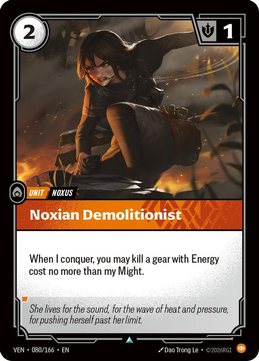 080/166 * Noxian Demolitionist * Uncommon * Vendetta