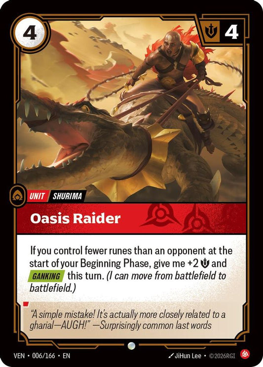 006/166 * Oasis Raider * Common * Vendetta