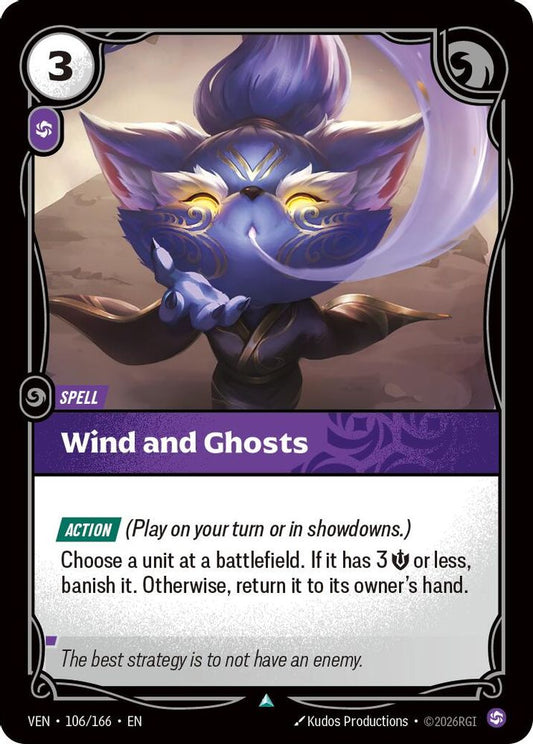 106/166 * Wind and Ghosts * Uncommon * Vendetta