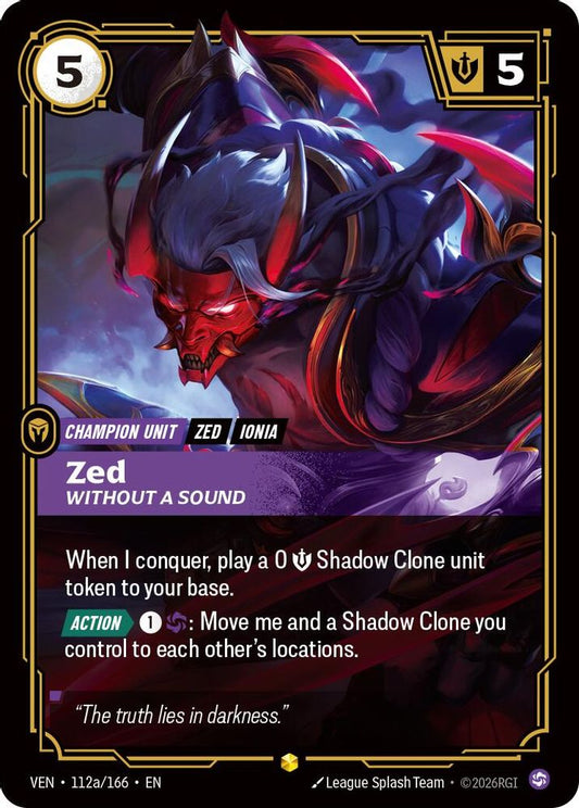 112A/166 * Zed, Without a Sound (Alternate Art) (Foil) * Rare * Vendetta