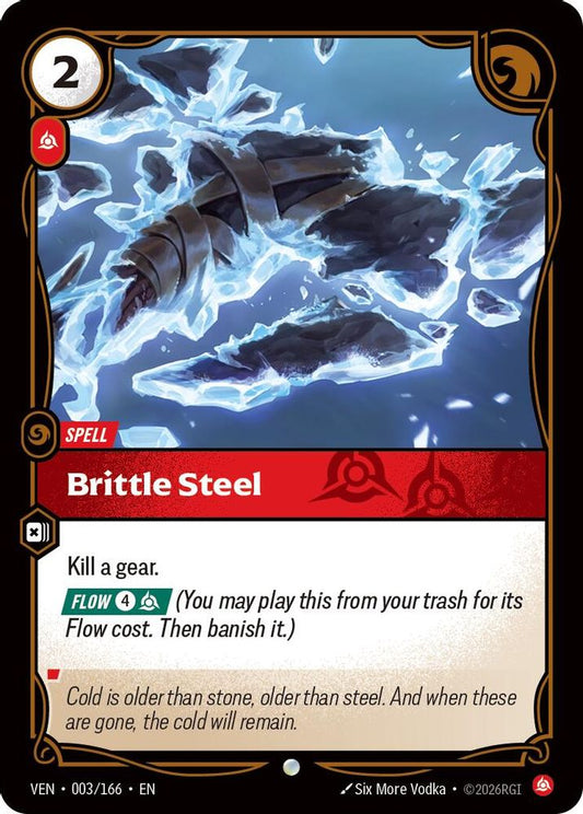 003/166 * Brittle Steel * Common * Vendetta