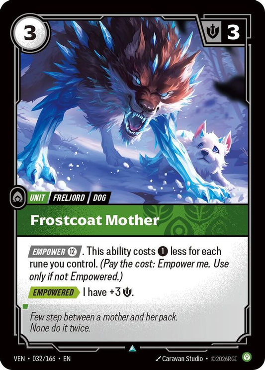 032/166 * Frostcoat Mother * Uncommon * Vendetta