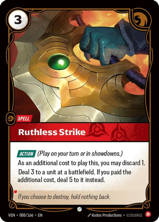 008/166 * Ruthless Strike * Common * Vendetta