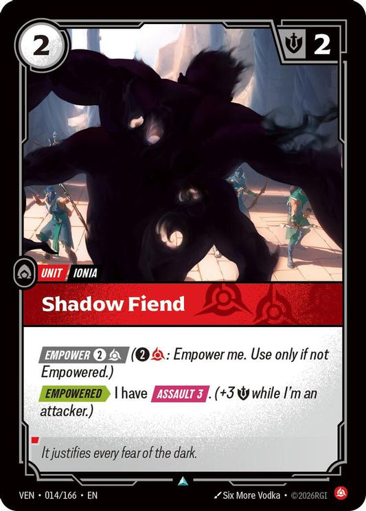 014/166 * Shadow Fiend * Uncommon * Vendetta
