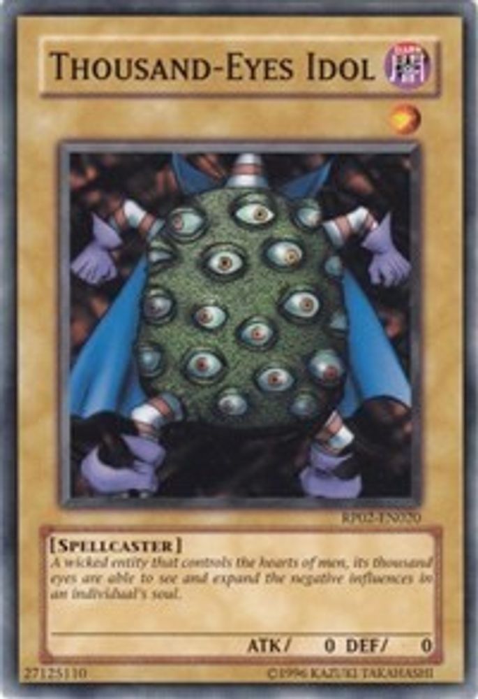 Thousand-Eyes Idol * Common * RP02-EN020