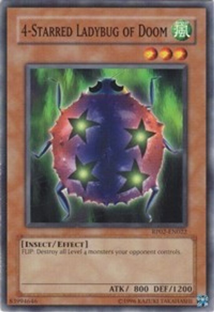 4-Starred Ladybug of Doom * Common * RP02-EN022