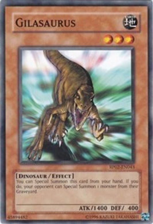 Gilasaurus * Common * RP02-EN043
