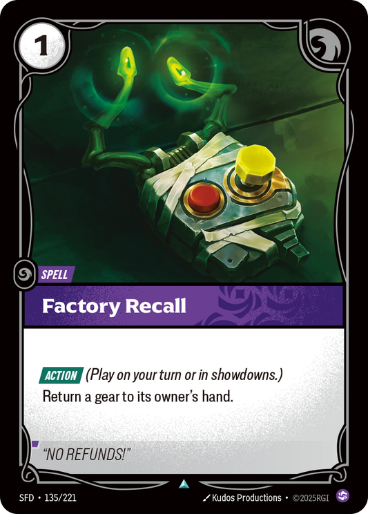 Factory Recall (Foil) * Uncommon * SFD-135