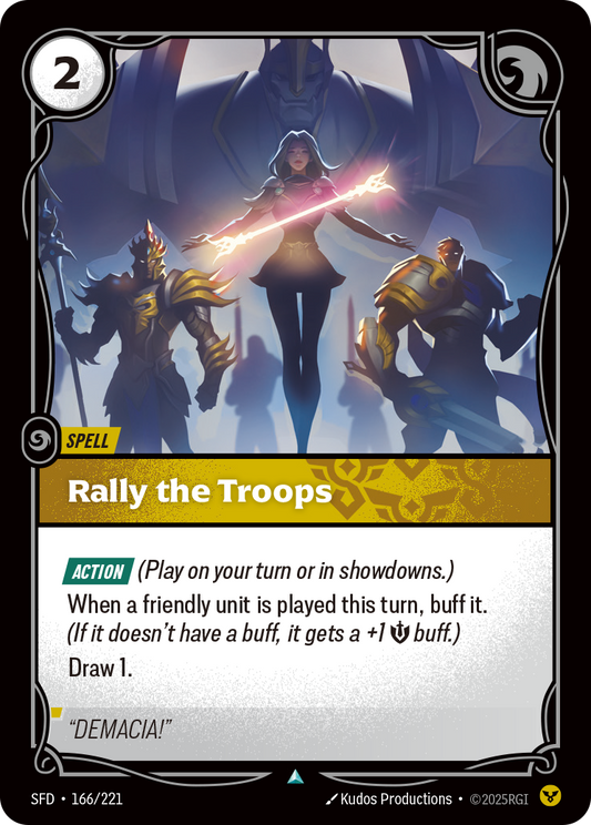 Rally the Troops * Uncommon * SFD-166
