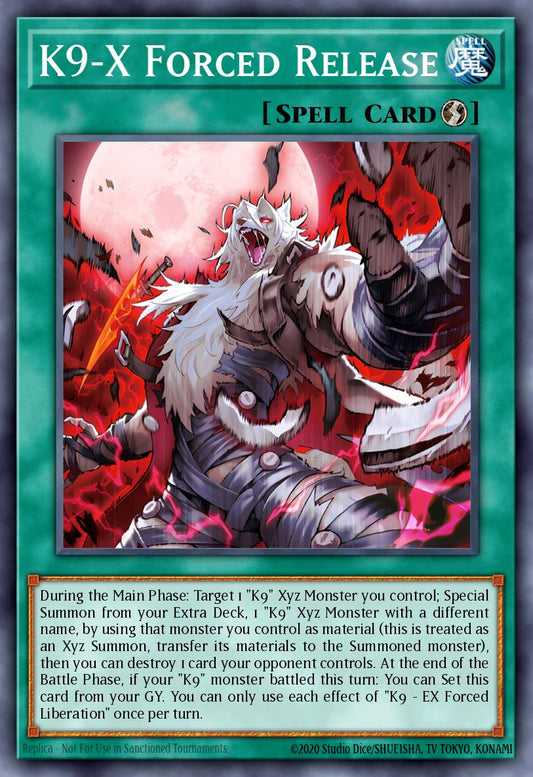 K9-X Forced Release * Super Rare * JUSH-EN039