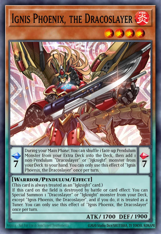 Ignis Phoenix, the Dracoslayer Prismatic Secret Rare