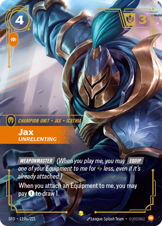 Jax, Unrelenting * Showcase * SFD-119a