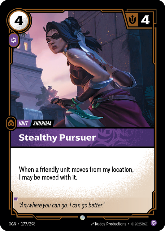 Stealthy Pursuer * Common * OGN-177