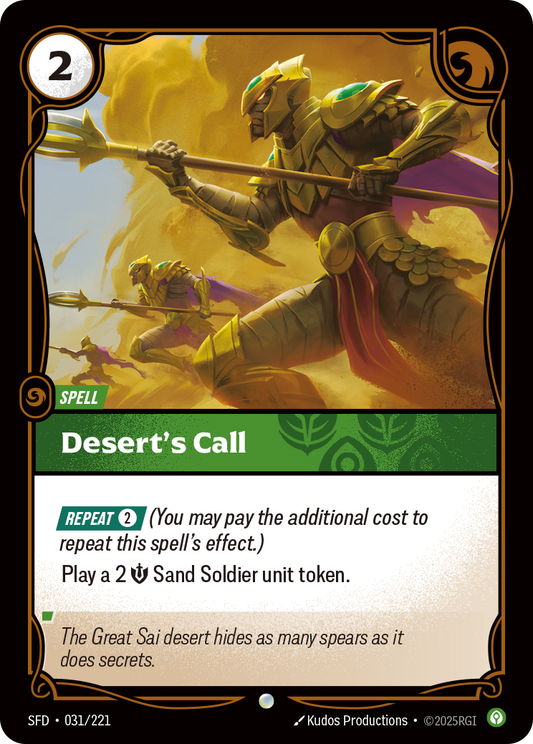 Desert's Call (Foil) * Common * SFD-031