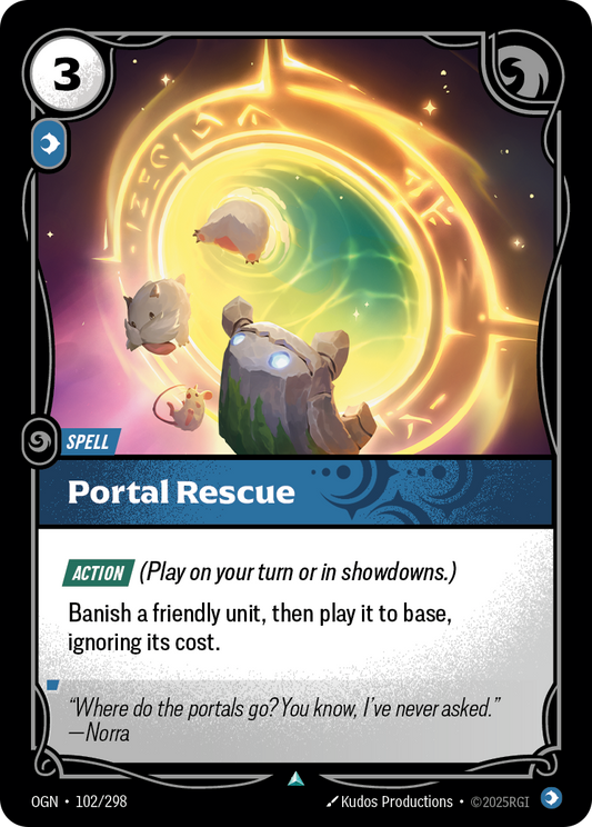 Portal Rescue * Uncommon * OGN-102