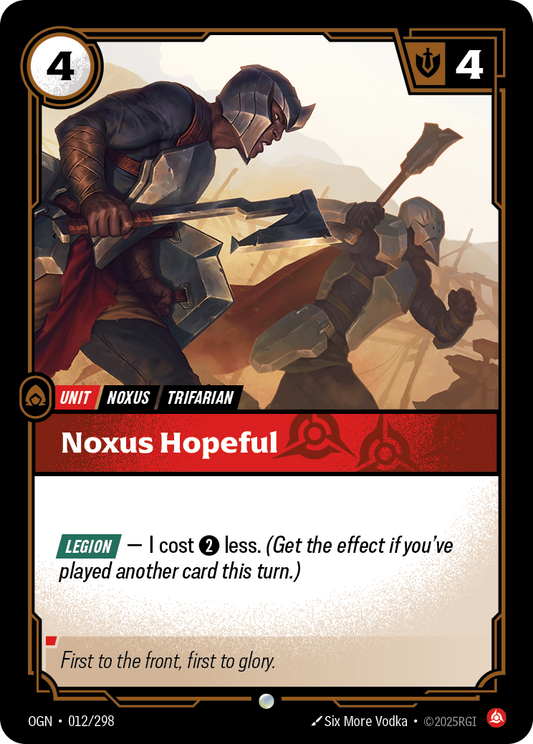 Noxus Hopeful * Common * OGN-012